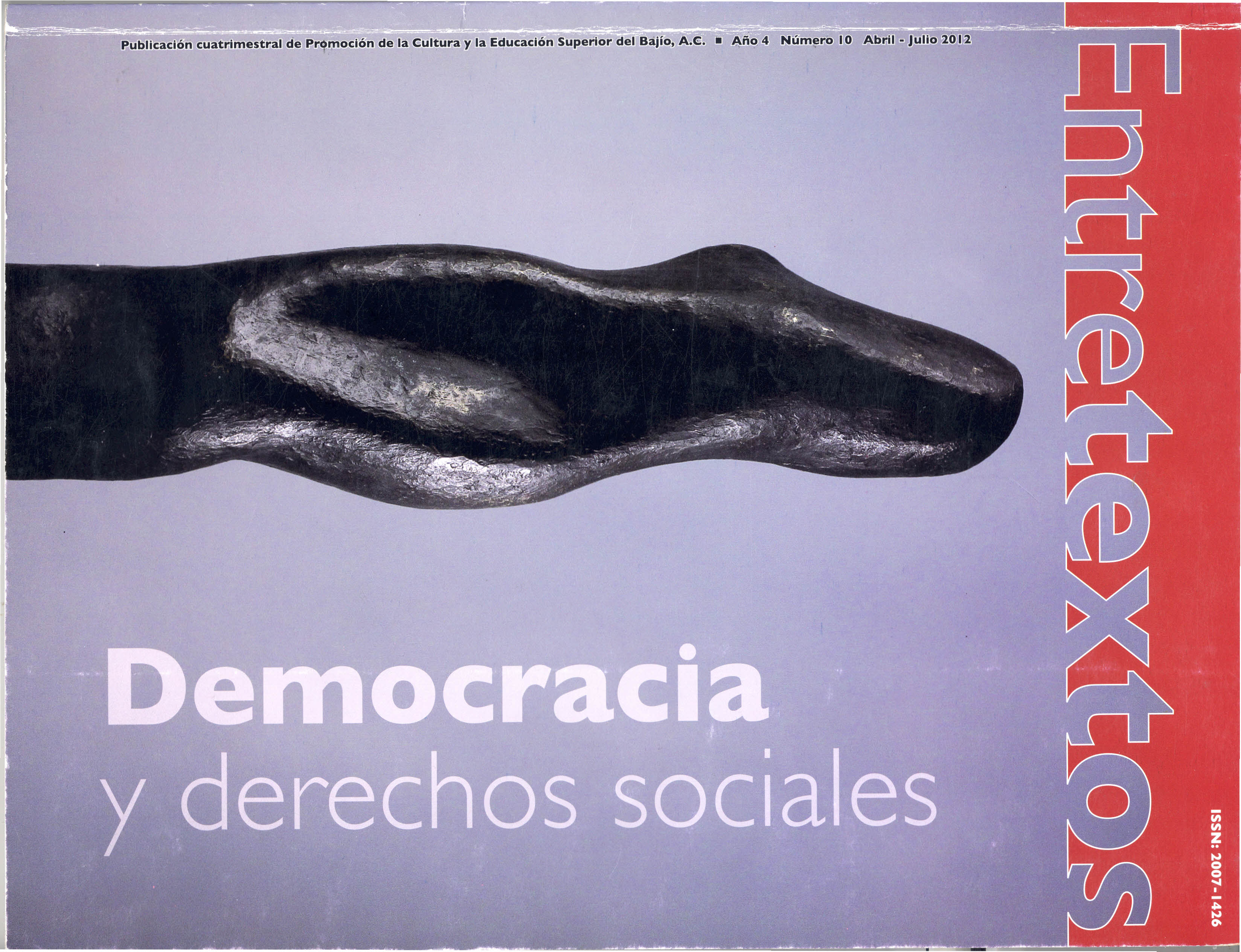 					Ver Vol. 4 Núm. 10 (2012): Democracia y derechos sociales
				