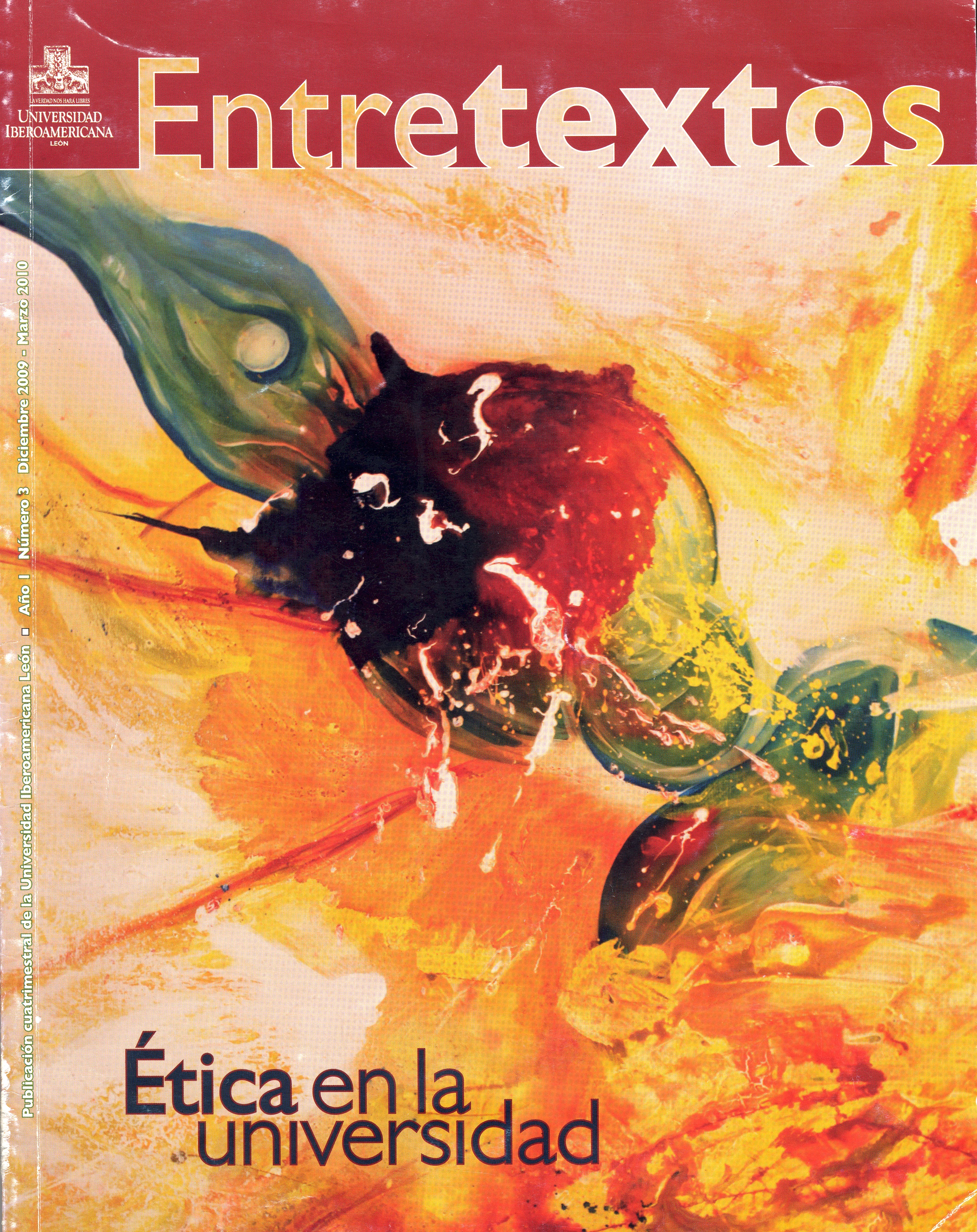 					Ver Vol. 1 Núm. 3 (2009): Ética en la universidad 
				